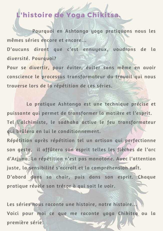 L’histoire de Yoga Chikitsa (première série de l’ashtanga yoga) L'histoire de Yoga Chikitsa (première série de l'ashtanga yoga)